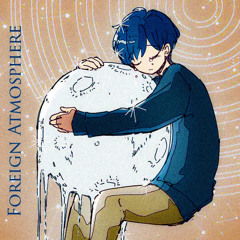 FOREIGN ATMOSPHERE (PROD. BY YOUNGLYN)