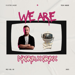 NaGrim X GrimX - MIX #VOL.02 (Live Set On YOUTUBE)