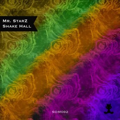 Mr. StarZ - Shake Hall
