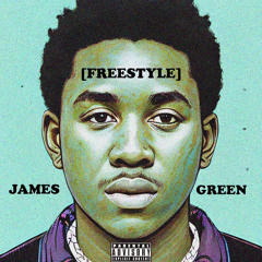 JAMES GREEN FREESTYLE