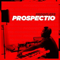 Proofless - Prospectio (prod By Proofless)