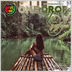 Unity Sound - One Drop Ting v17 - Culture and Lovers Mix - May 2025