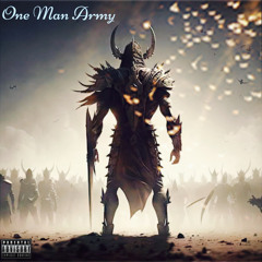 One Man Army (Prod. DrippN)
