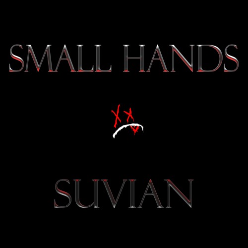 SMALL HANDS