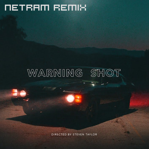 Jordan Tariff - Warning Shot (netraM remix)