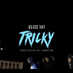 Glizz - tricky