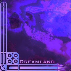 Dreamland