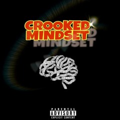 Crooked Mindset