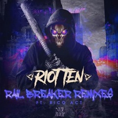 Riot Ten - Rail Breaker (ft. Rico Act) (Esphyxia x Ovasenpai Remix) (CLIP) [NOW ON PATREON!]