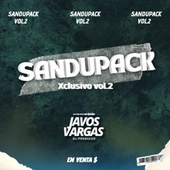 SanduPack Xclusivo Vol.2 (Javos Vargas DEMO)En Venta.mp3