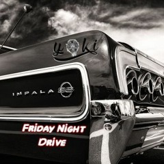 Friday Night Drive Mix (6.19.20)