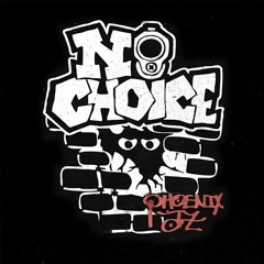 No Choice - 2 Tha Grave