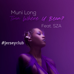 Muni Long - Twin Where U Been? (Feat. SZA) #jerseyclub