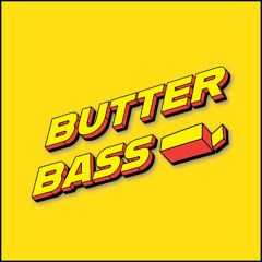 Butter Bass