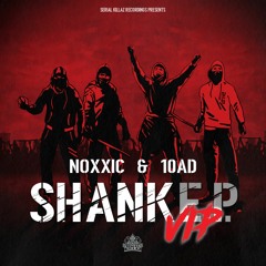 SHANK VIP (OUT NOW ON SERIAL KILLAZ)