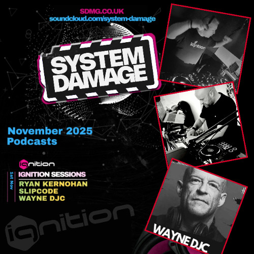 ignition Sessions Nov 2025 With Resident Slipcode, and Guests Ryan Kernohan, and Wayne DJC