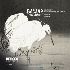 Basaar - Thalassa (Ilias Katelanos & Plecta Remix)
