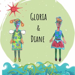 Gloria and Diane