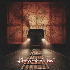 “Kilomètres de Nuit”