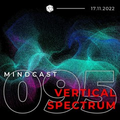 MINDCAST 095 by Vertical Spectrum (Vinyl)