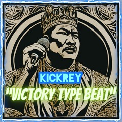 KICKREY - Victory Type Beat (Original Mix) SNIPPET  "FREE DOWNLOAD"