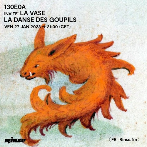 130E0A invite LA VASE : La danse des goupils - 27 Janvier 2023