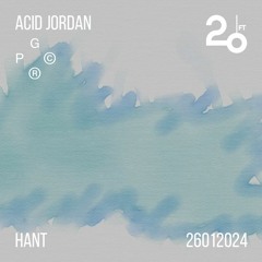 Pep Gaffe w/ Acid Jordan @ 20ft Radio - 26/01/2024