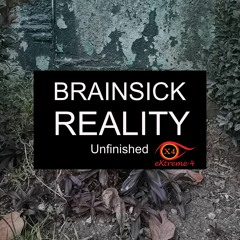 Brainsick Reality (Original Mix)