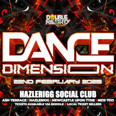 Dance Dimension (22/02/25) DJ Colin Bell, MC Wonder b2b MC Minty