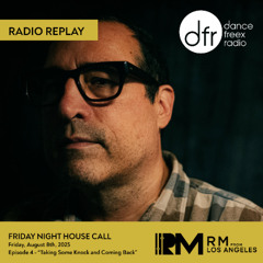 Friday Night House Call - Ep 4 - "Taking Some Knocks and Coming Back"