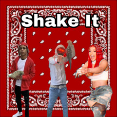 Shake It (Remix)Ft KayFlock & CardiB