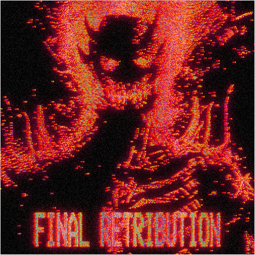 CRiiOZ x Filthy - Final Retribution