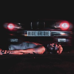 Ride or Die