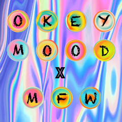 Okeymood mix x MFW 21-09-2023