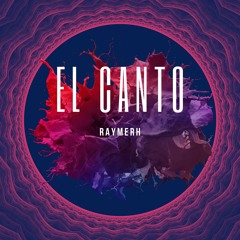 El Canto (Original Mix)