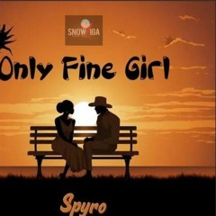 Only Fine Girl