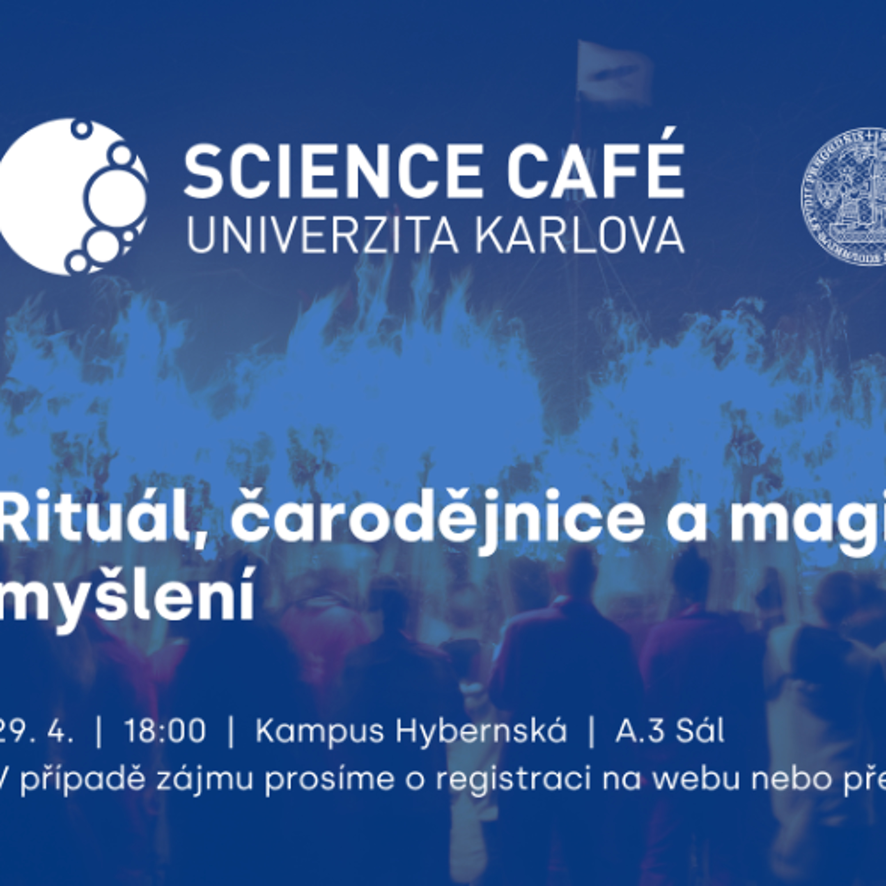 Science Café Univerzity Karlovy: Rituál, čarodějnice a magické myšlení episode artwork