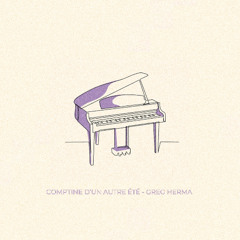 Comptine d'un autre été - Greg Herma (Closing Remix)