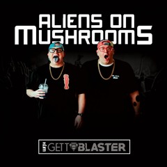 Aliens On Mushrooms Radio 020