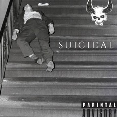 SUICIDAL