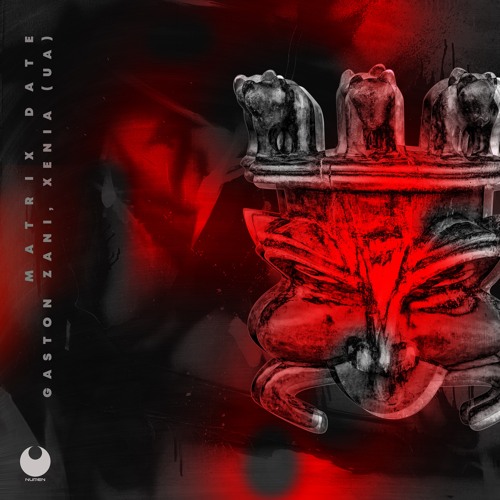 Gaston Zani & Xenia (UA) - Matrix Date  (Original Mix)
