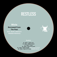 PREMIERE: Misla - Medly's Dream [REST013]