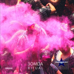 3OMDA - Ritual [Underground Roof Records]