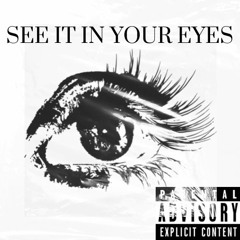 See It in Your Eyes