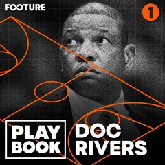 The Playbook #1 - Doc Rivers