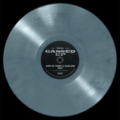 Gassed Up (WRD OF MOUF & KamJam Edit) (Extended Mix)