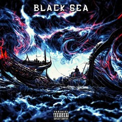 Black Sea (feat. Kasatka GX)