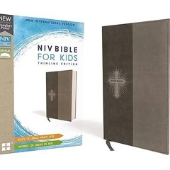 READ [PDF] NIV, Bible for Kids, Leathersoft, Gray, Red Letter, Comfort