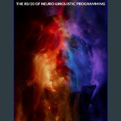 READ [PDF] ⚡ NLP Handbook: The 80/20 of Neuro-linguistic Programming [PDF]