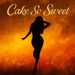 Cake So Sweet